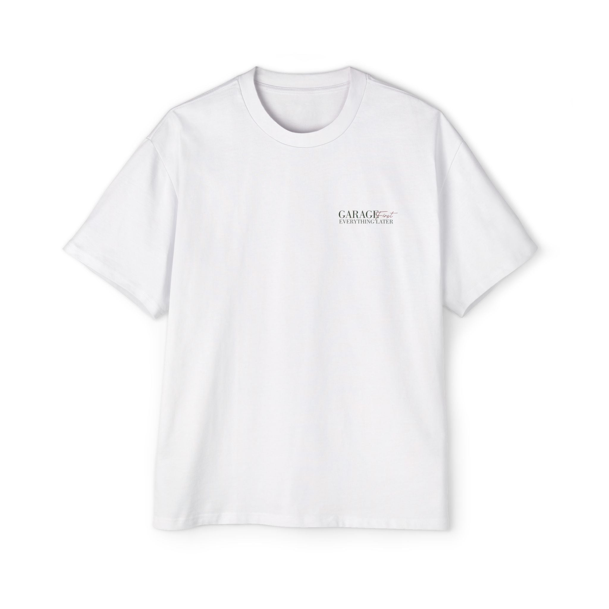 ModPro "Garage First, Everything Later" Shirt