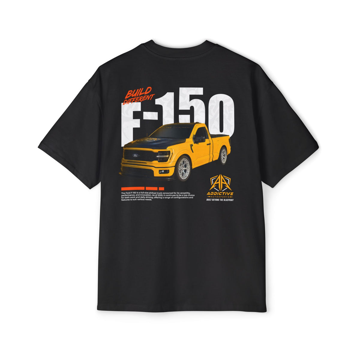 ADDICTIVE AUTOSPORTS - Ford F-150 Shirt