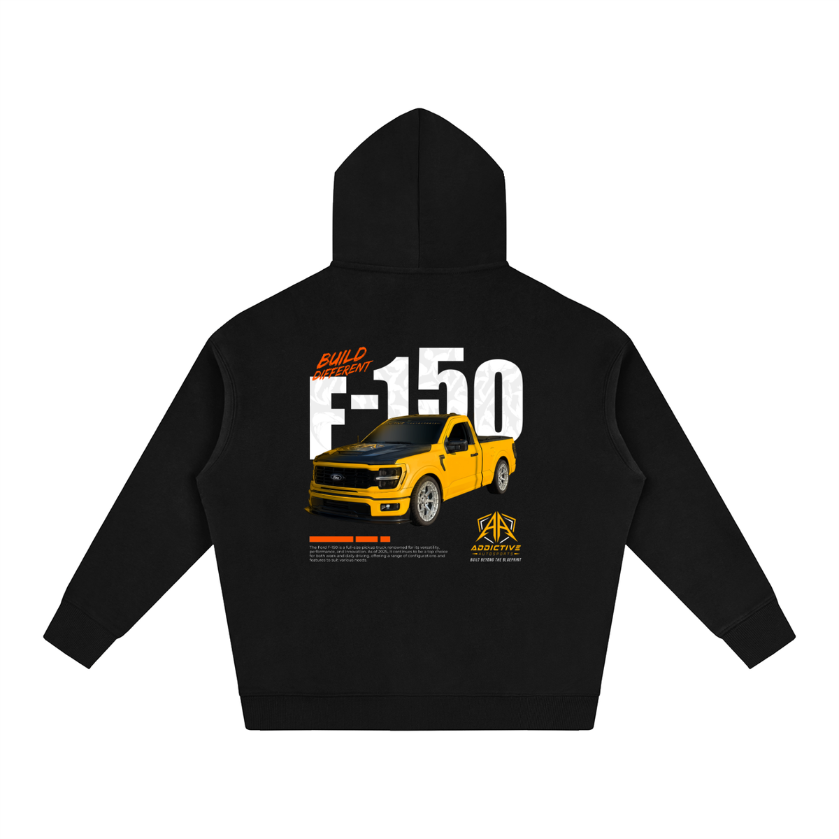 ADDICTIVE AUTOSPORTS - Ford F-150 Hoodie