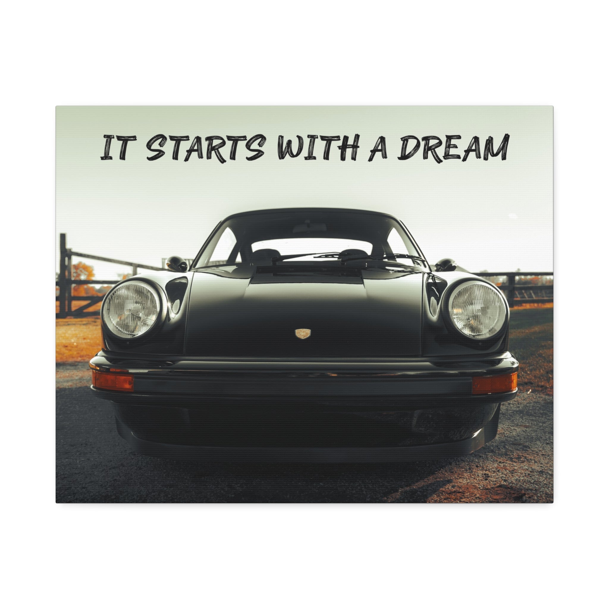 "It Starts With a Dream" Classic Car Canvas