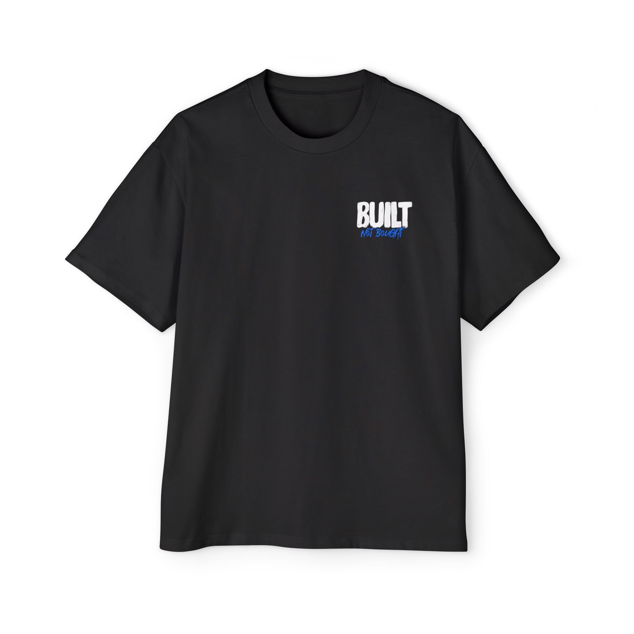 ModPro "Built Not Bought" Shirt