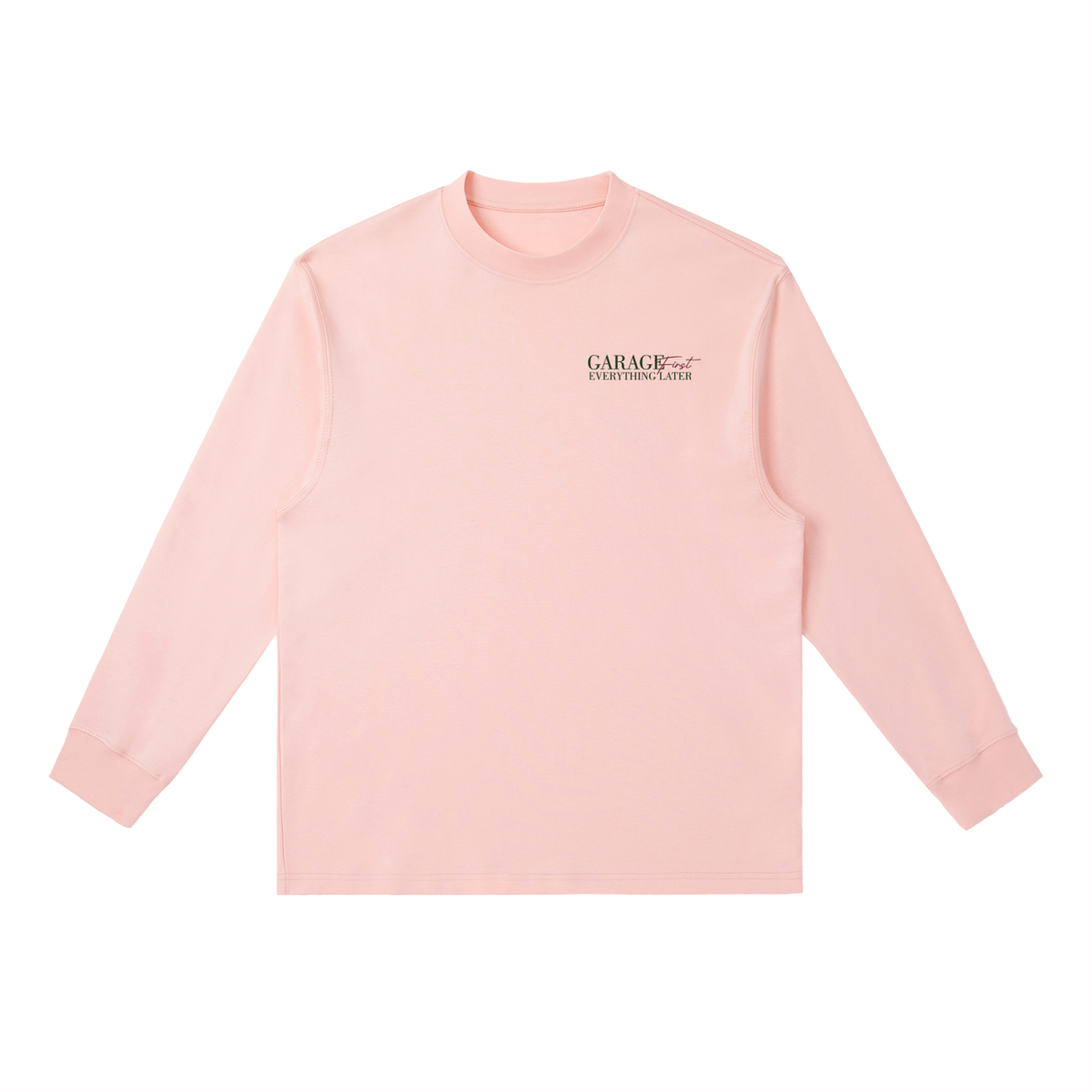 ModPro "Garage First, Everything Later" Shirt - Long Sleeve