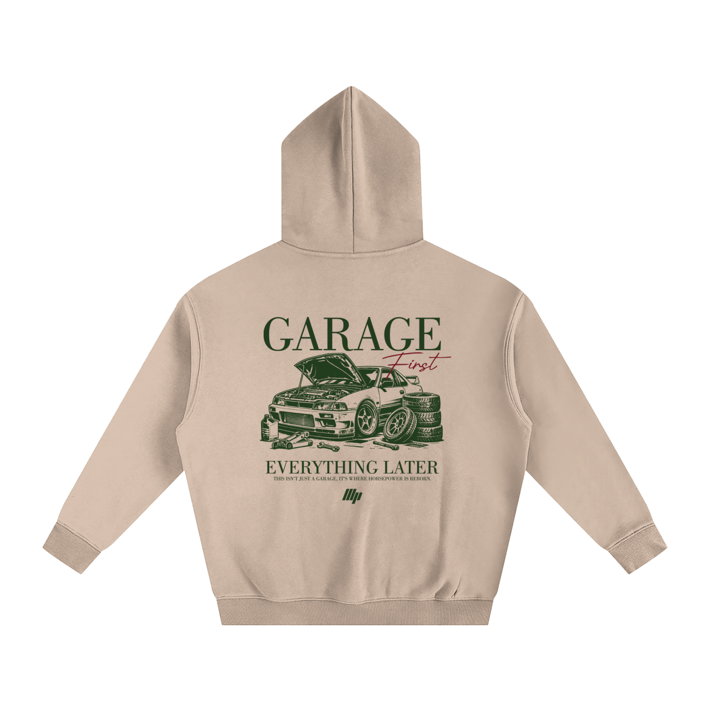 ModPro "Garage First, Everything Later" Hoodie